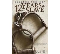 Solomon Northup Twelve Years a Slave (Tascabile)