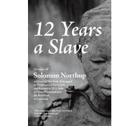 Solomon Northup Twelve Years a Slave (Tascabile)
