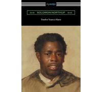Solomon Northup Twelve Years a Slave (Tascabile)