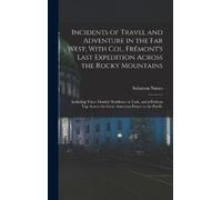 Solomon Nunes 1 Incidents of Travel and Adventure in the Far (Copertina rigida)