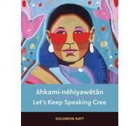 Solomon Ratt âhkami-nêhiyawêtân (Anello, filo)