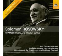 Solomon Rosowsky Rosowsky: Chamber Music and Yiddish Songs (CD) Album
