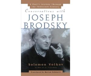 Solomon Volkov Conversations with Joseph Brodsky (Tascabile)