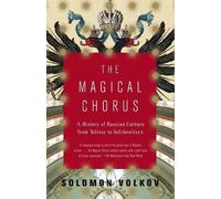 Solomon Volkov The Magical Chorus (Tascabile)