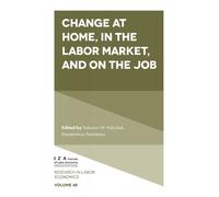 Solomon W. Pola Change at Home, in the Labor Market, and on t (Copertina rigida)