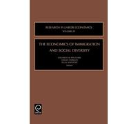 Solomon W. Pola The Economics of Immigration and Social Diver (Copertina rigida)
