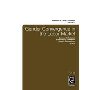 Solomon W. Polachek Konstantinos Tatsiram Gender Convergence (Copertina rigida)