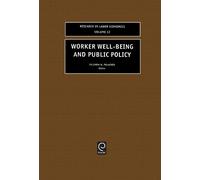 Solomon W. Polachek Worker Well-Being and Public Policy (Copertina rigida)
