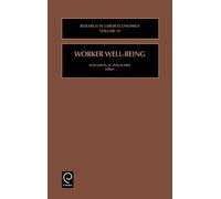 Solomon W. Polachek Worker Well-Being (Copertina rigida)
