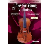 Solos for Young Violinists: Violin Part and Piano Part: Selections from the Student Repertoire