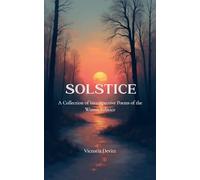 Solstice A Collection of Introspective Poems of the Winter Solstice