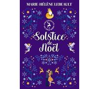 Solstice de Noël: Une romance paranormale