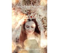 Solstice Stories: Four Fairy Tale Retellings