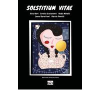 Solstitium vitae di Aa.vv., 2021, Youcanprint