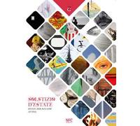 Solstizio d'estate. Estate 2020 mai così attesa. Ediz. a colori