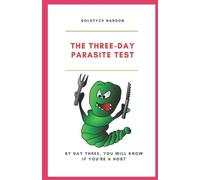 Solstyce Nasson The Three-Day Parasite Test (Tascabile)