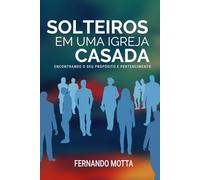 Solteiros em uma igreja casada