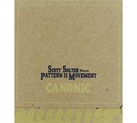 Solter,Scott & Pattern Is Movement - Canonic: Scott Solter Plays Pattern Is M