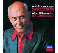 Solti, Georg - Suppe & Schumann: Overtures
