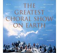 Solti, Sir Georg - Greatest Choral Show on Earth