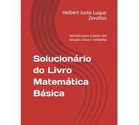 Solucionário do Livro Matemática Básica: Aprenda passo a passo com soluções claras e completas