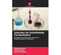 Soluções de Solubilidade Farmacêutica: Abordagens inovadoras para o aumento da biodisponibilidade do flurbiprofeno