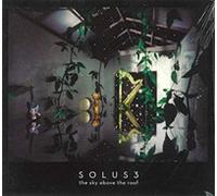SOLUS 3 - SKY ABOVE THE ROOF - CD - E72z