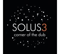 Solus3 - Corner of the Dub