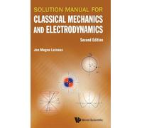Jon Magne Leina Solution Manual For Classical Mechanics And E (Copertina rigida)