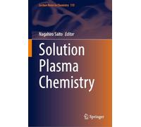 Solution Plasma Chemistry: 115