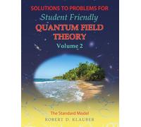 Solutions to Problems for Student Friendly Quantum Field Theory Volume 2: The Standard Model
