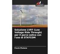 Soluzione LVRT (Low Voltage Ride Through) per il parco eolico con l'uso di STATCOM