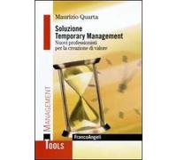 Soluzione Temporary Management. Nuovi professionisti per la creazione di valore