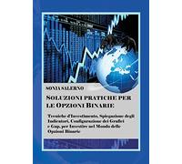 Soluzioni pratiche per le opzioni binarie
