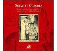 Solve et coagula. L'acquaforte e i suoi processi alchemici attraverso le opere di 26 artisti europei