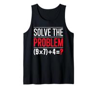 Solve The Problem 9x7 più 4 Enigma Matematica Regalo Maestro Canotta