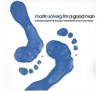 SOLVEIG, MARTIN - I'M A GOOD MAN -5TR-