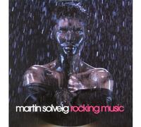 Solveig, Martin - Rocking Music [Import]