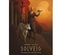 Solveig. Una vichinga nella terra degli Irochesi