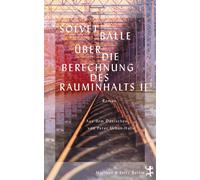 Solvej Balle Peter Urb Über die Berechnung des Rauminhalts I (Copertina rigida)