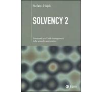 Solvency 2. Strumenti per il risk management delle aziende assicurative