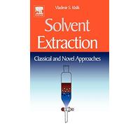 Solvent Extraction: Classical and Novel Approaches