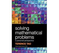 Solving Mathematical Problems: A Personal Perspective [Lingua inglese]