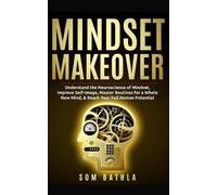 Som Bathla Mindset Makeover (Tascabile) Personal Mastery