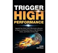 Som Bathla Trigger High Performance (Tascabile) Personal Mastery