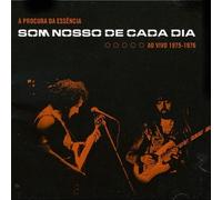 SOM NOSSO DE CADA DIA - A PROCURA DA ESSENCIA