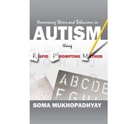 Soma Mukhopadhy Harnessing Stims and Behaviors in Autism Usin (Copertina rigida)