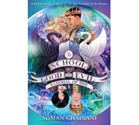 Soman Chainani A Crystal of Time (Tascabile) School for Good and Evil
