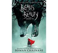 Soman Chainani Beasts and Beauty (Tascabile)