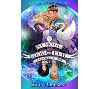 Soman Chainani The School for Good and Evil #5: A Crystal of (Copertina rigida)